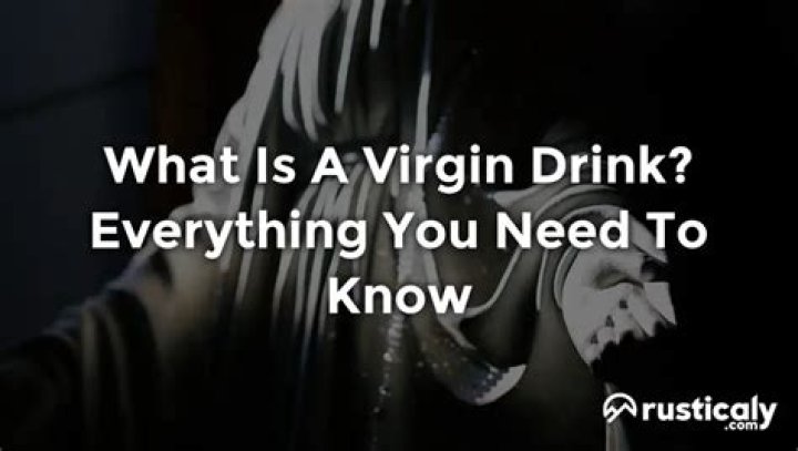 How do you order a virgin drink?