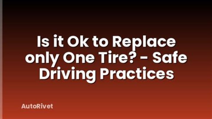 Is it OK to replace only one tire?