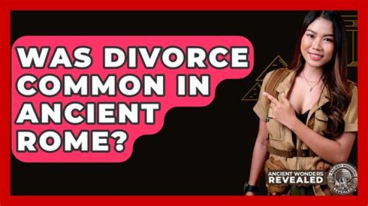 Was divorce common in ancient Rome?