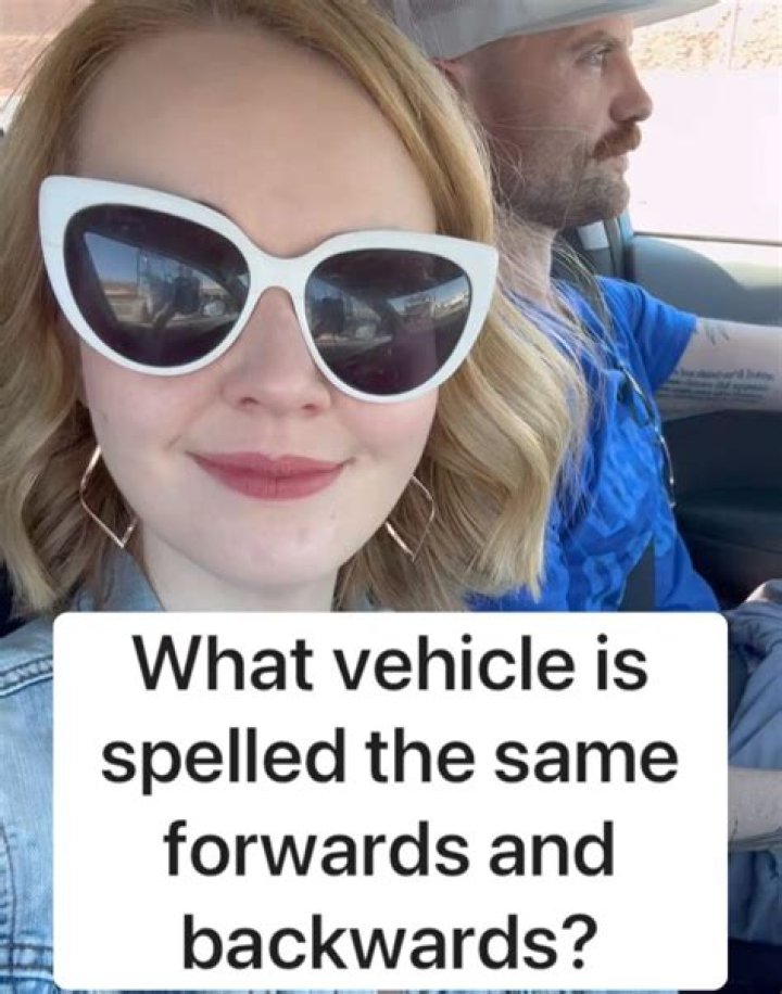 What vehicle is spelled the same forwards and backwards?