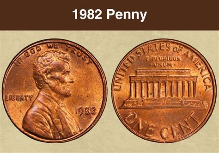 Why is the 1982 penny worth so much?